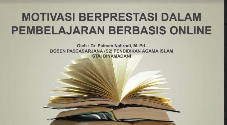 MOTIVASI BERPRESTASI DALAM PEMBELAJARAN BERBASIS ONLINE - STAI ...